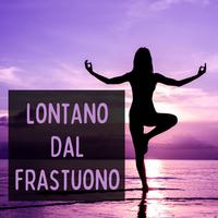 Lontano Dal Frastuono