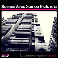 Buenos Aires Glamour Beats 2013