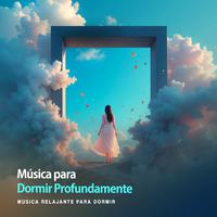 Música para Dormir Profundamente