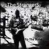 The Strangers - Lonesome Wolf