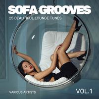 Sofa Grooves (25 Beautiful Lounge Tunes), Vol. 1