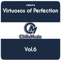 Virtuosos of Perfection Vol.6