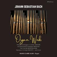 Johann Sebastian Bach - Organ Works