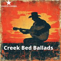 Creek Bed Ballads