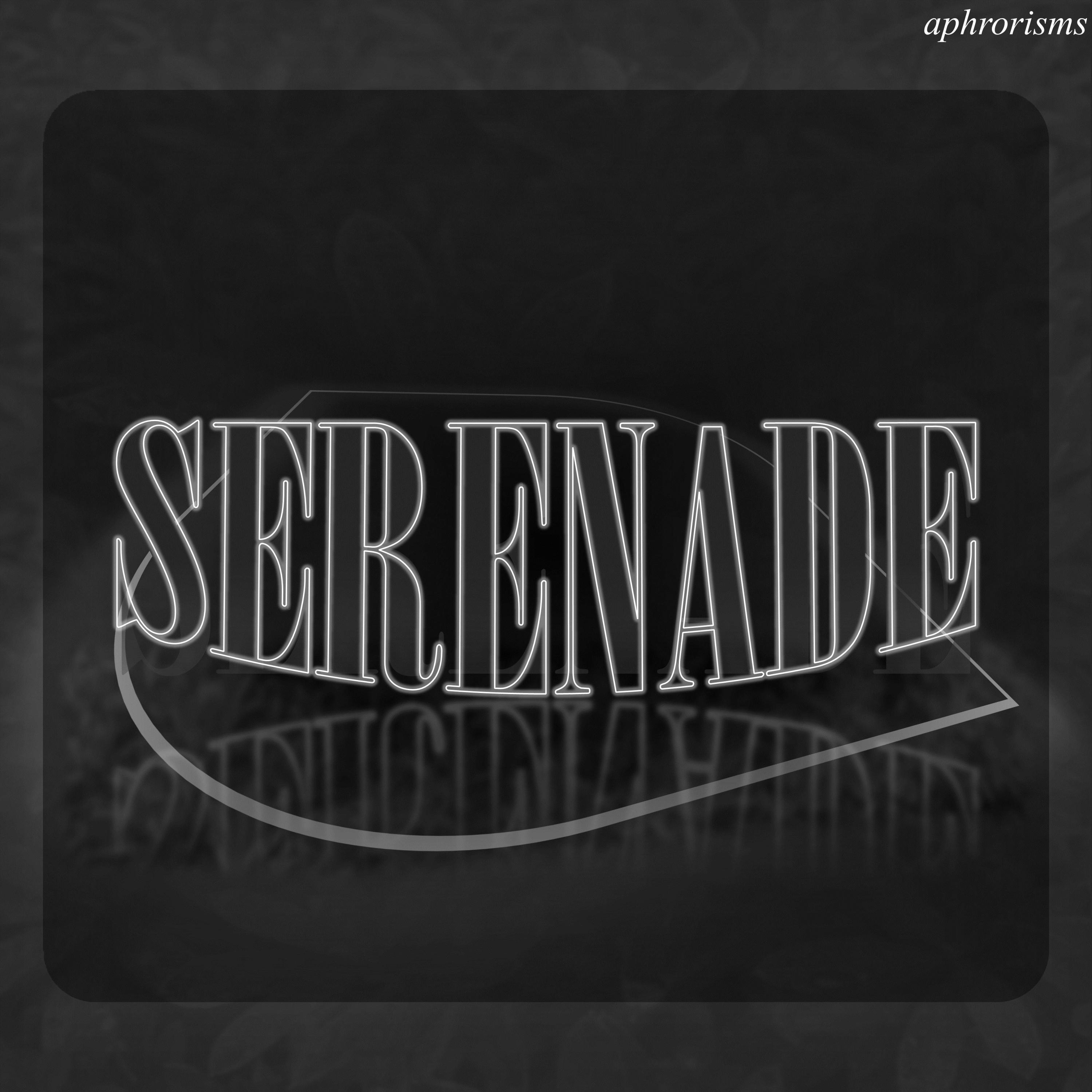 Serenade