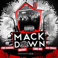 Mack Down (feat. Pure Bandana, MaydayMashMusic, Chris Reg & Ren Thomas)