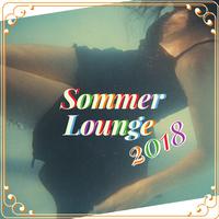 Sommer Lounge 2018: Notwendige Chill Musik für eine Unvergessliche Sommer