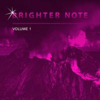 Brighter Note, Vol. 1