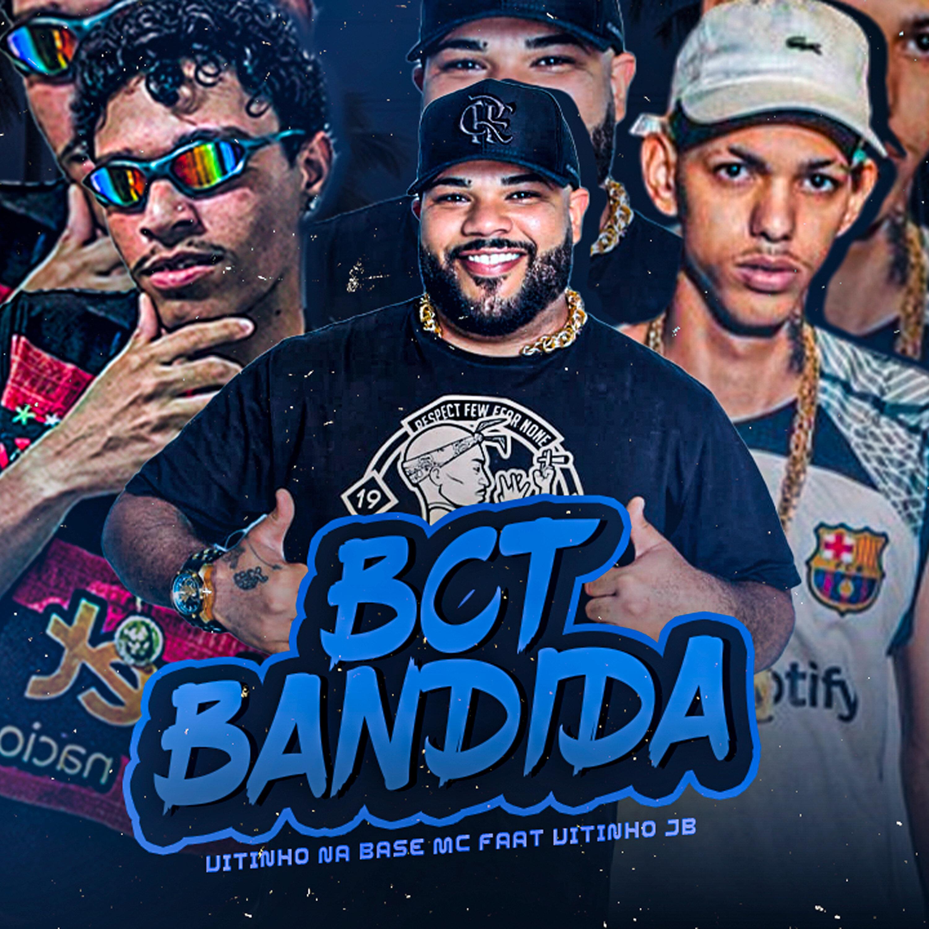 Bct Bandida