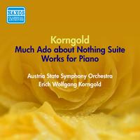 KORNGOLD, E.W.: Much Ado about Nothing Suite / Improvisations (Korngold) (1951)