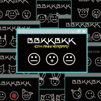 B.B.K.K.B.K.K. 10TH ANNIVERSARY (REMIX)