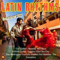 Latin Rhythms (Remastered 2023)