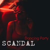 Scandal Dancing Party – Hot Party Electronic Dance House Music at the Po Pe White Café