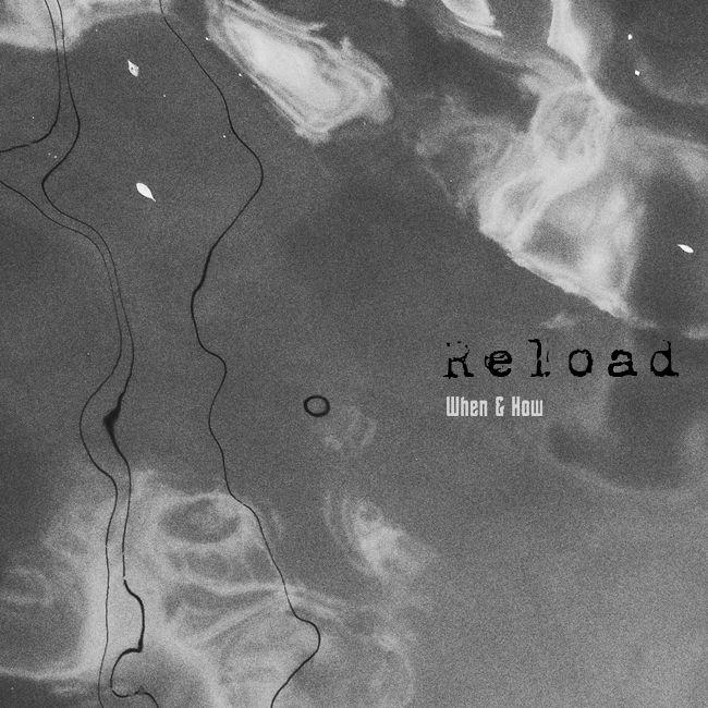 Reload pt.1