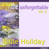 Billie Holiday - The Unforgettable, Vol. 2