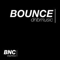 BOUNCE dnbmusic