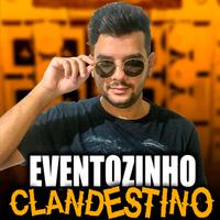 Eventozinho Clandestino