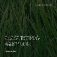 Electronic Babylon (Musica Electronica)