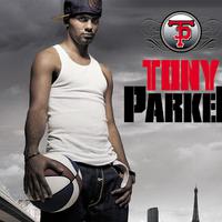 Tony Parker资料,Tony Parker最新歌曲,Tony ParkerMV视频,Tony Parker音乐专辑,Tony Parker好听的歌