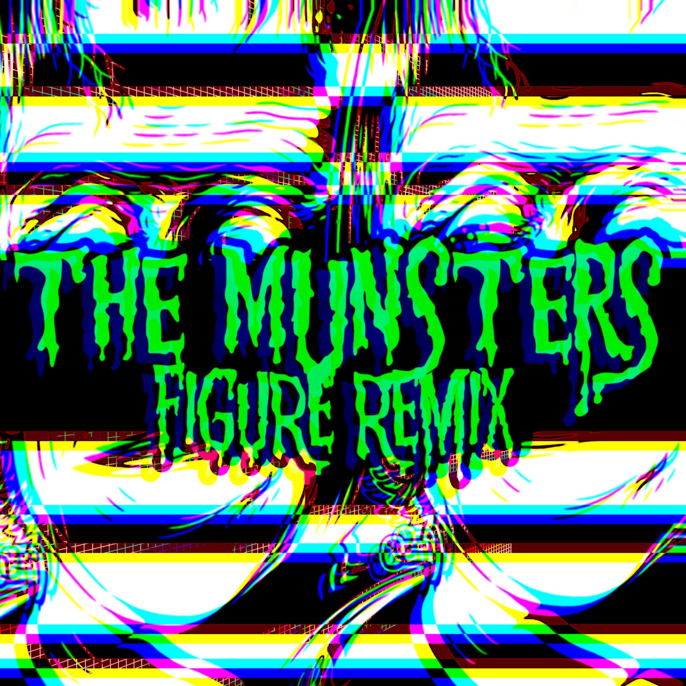 The Munsters Theme (Figure Remix)
