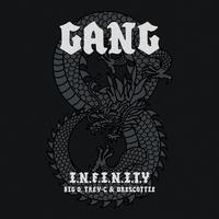 Gang (feat. Big O, Trey-C & DreScottie)