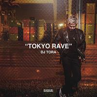 TOKYO RAVE