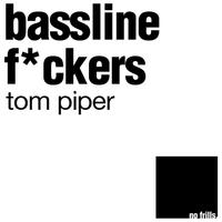 Bassline F*ckers