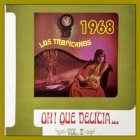 OH QUE DELÍCIA 2 - 1968