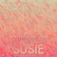 Compensate Susie