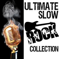 Ultimate Slow Rock Collection