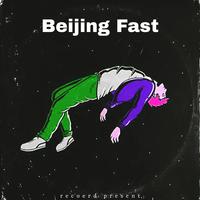 Beijing Fast