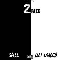 2FACE (feat. Luh Loaded)