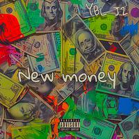 New Money (feat. YBL J2)