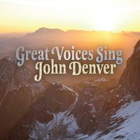 Great Voices Sing John Denver