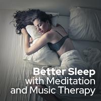 Better Sleep with Meditation and Music Therapy (Peaceful Night with New Age Sounds)