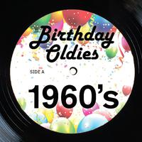 1960's Birthday Oldies Party Music: 25 Classic Songs with It's My Party, Do Wah Diddy, Then He Kissed Me, At Last & More