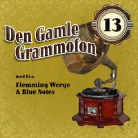 Den Gamle Grammofon 13