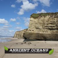 Ambient Oceans - Nature Soundtracks for Calming Ambience, Vol.3