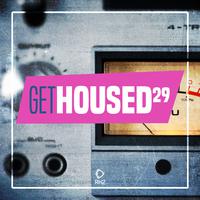 Get Housed, Vol. 29