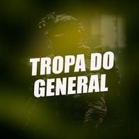 Tropa do General