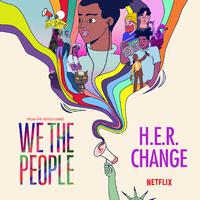 Change (from the Netflix Series 