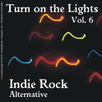 Turn on the Lights Indie Rock Alternative, Vol. 6