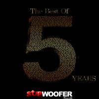 The Best of 5 Years Subwoofer Records