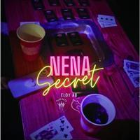 Nena Secret (feat. Atmósfera)