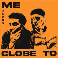 Close to Me