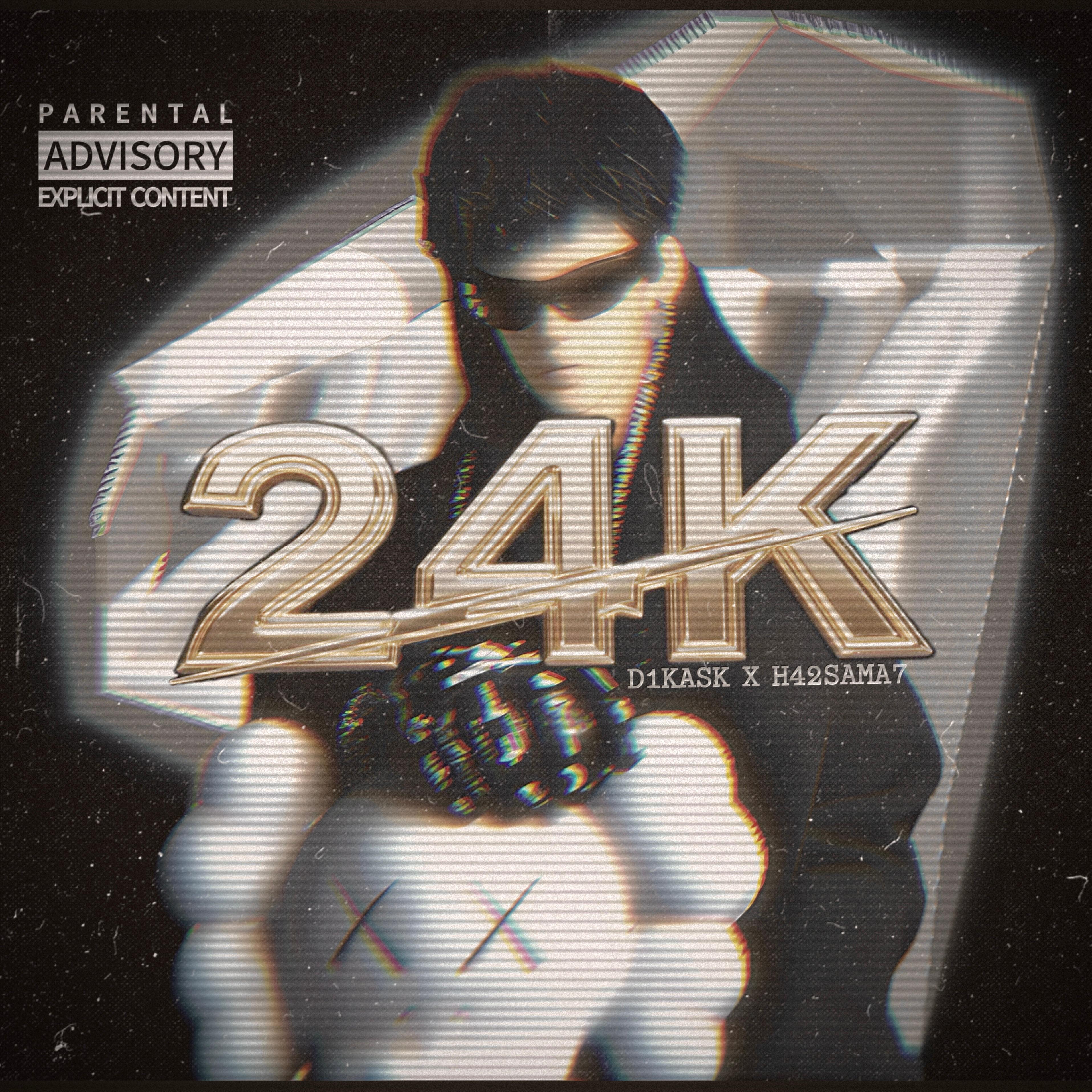 24K(Feat.H42SAMA7)