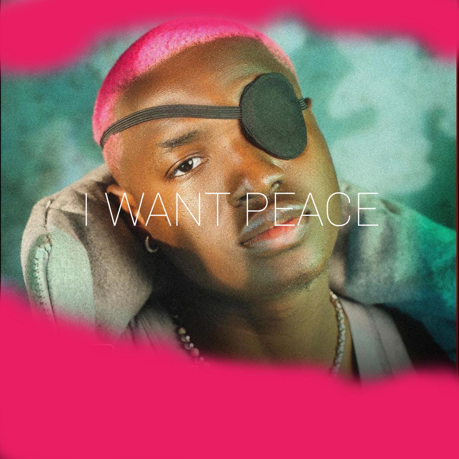 I Want Peace