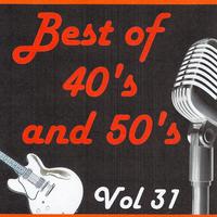 Best of 40's and 50's, Vol. 31