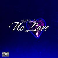 NO LOVE (feat. Ez)