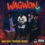 WagWan (feat. BCB TwoFour, MarMoney, ITzMAS & BCB Renny)